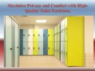 Maximize Privacy and Comfort with High-Quality Toilet Partitions