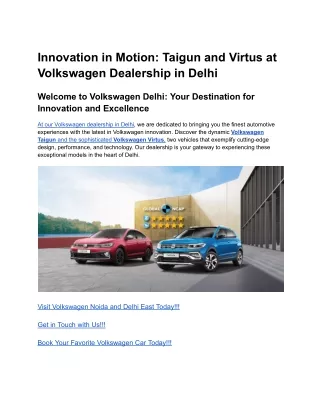 Innovation in Motion_ Taigun and Virtus at Volkswagen Dealership in Delhi