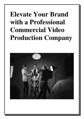 Transform Your Business with Professional Commercial Video Production