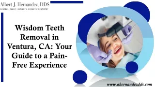 Guide to a Pain-Free Teeth Removal in Ventura, CA