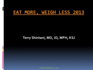 Eat More, weigh Less 11