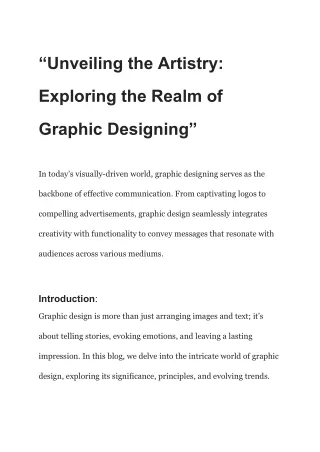 Unveiling the Artistry: Exploring the Realm of Graphic Designingraphic designing