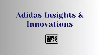 Adidas Insights & Innovations