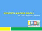 Mississippi Building Blocks