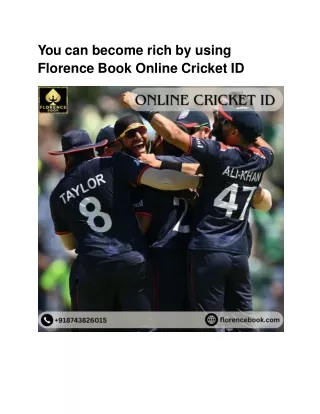 Florence Book Online Cricket ID Helping you to become a World Cup 2024 Winner