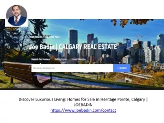 Discover Luxurious Living Homes for Sale in Heritage Pointe, Calgary  JOEBADIN