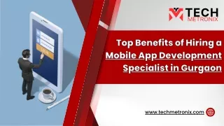 TechMetronix: Mobile App Development Specialist in Gurgaon