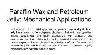 Paraffin Wax and Petroleum Jelly_ Mechanical Applications