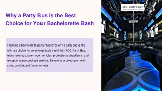 Why a Party Bus is the Best Choice for Your Bachelorette Bash