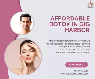 Affordable Botox in Gig Harbor