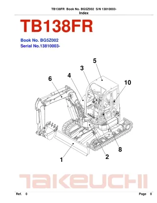 Takeuchi TB138FR Compact Excavator Parts Catalogue Manual (SN 13810003 and up)