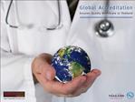 Global Accreditation Ensures Quality Healthcare in Thailand