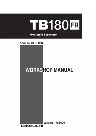 Takeuchi TB180FR Hydraulic Excavator Service Repair Manual (17830004 and up)