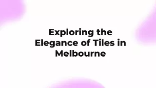 Tiles Melbourne - Auzzie Tiles