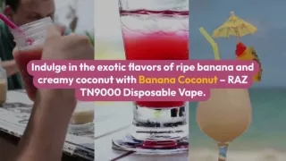 Banana coconut raz tn9000 disposable vape price