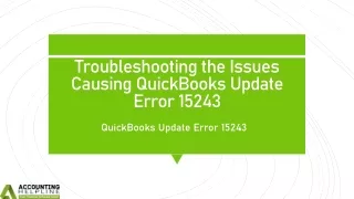 Unable to Update QuickBooks Error 15243: Explore Technichal Fixes