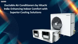 Ductable Air Conditioners by Hitachi India