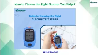 How to Choose the Right Glucose Test Strips?