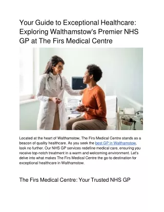 Exploring Walthamstow's Premier NHS GP at The Firs Medical Centre