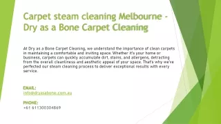 Carpet steam cleaning Melbourne -  Dry as a Bone Carpet Cleaning