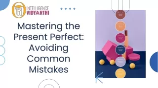 present perfect avoiding common mistakes