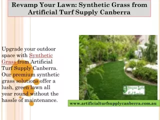 Revamp Your Lawn: Synthetic Grass from Artificial Turf Supply Canberra