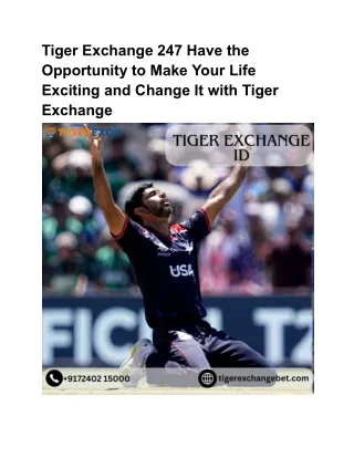 Get Tiger Exchange 247 Now to Become the Best Betting Player For World Cup 2024