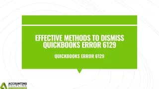 A proper solutions for QuickBooks Error Message 6129