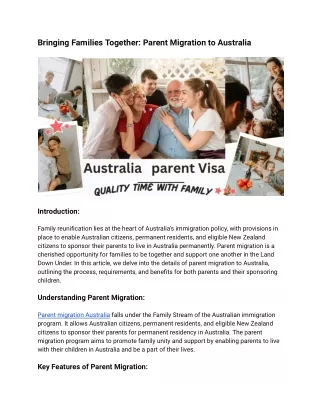 Bringing Families Together: Parent Migration to Australia