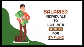 Why Should Salaried Individuals File Their ITR After June 15? Know It Here