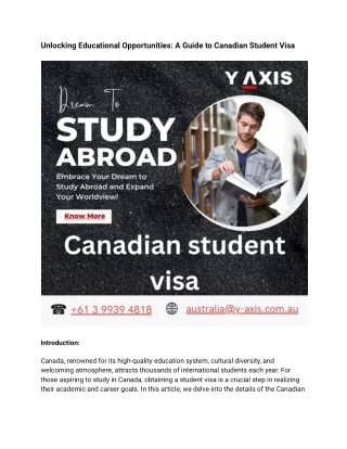 Unlocking Educational Opportunities: A Guide to Canadian Student Visa