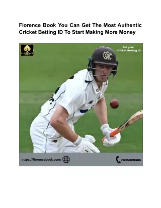 Florence Book You Can Get The Most Authentic Cricket Betting ID To Start Making More Money