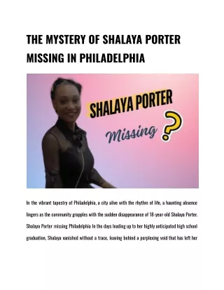 THE MYSTERY OF SHALAYA PORTER MISSING IN PHILADELPHIA