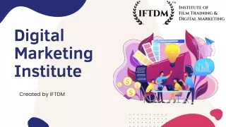 Best digital marketing institute in south delhi- www.iftdm.com