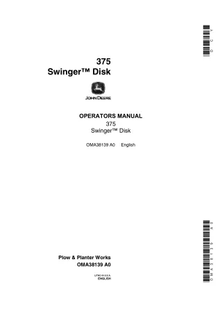 John Deere 375 Swinger™ Disk Operator’s Manual Instant Download (Publication No.OMA38139)
