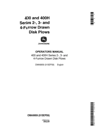 John Deere 400 and 400H Series 2- 3- and 4-Furrow Drawn Disk Plows Operator’s Manual Instant Download (Publication No.OM