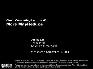 Jimmy Lin The iSchool University of Maryland Wednesday, September 10, 2008