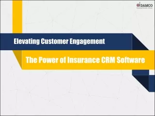 Elevating Customer Engagement - The Power of Insurance CRM Software