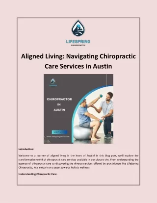 Aligned Living Navigating Chiropractic Care Services in Austin