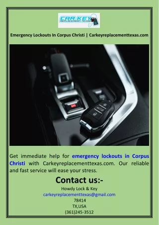 Emergency Lockouts In Corpus Christi  Carkeyreplacementtexas.com