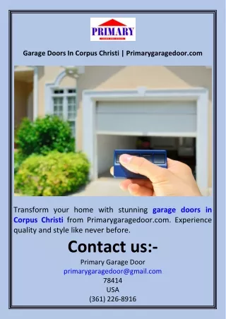 Garage Doors In Corpus Christi  Primarygaragedoor.com