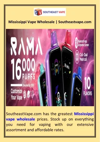 Mississippi Vape Wholesale  Southeastvape.com