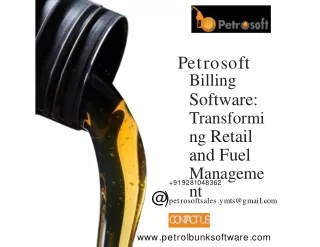 Petrosoft Billing Software: Transforming Retail and Fuel Management-Petrosoft