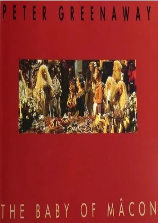 ⚡pdf✔ Peter Greenaway: The Baby Of Macon