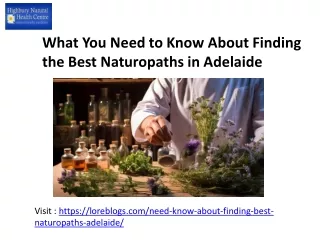 What You Need to Know About Finding the Best Naturopaths in Adelaide