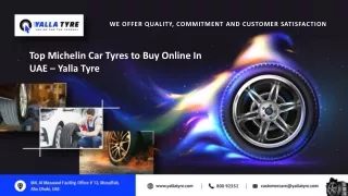 Top Michelin Car Tyres to Buy Online In UAE – Yalla Tyre