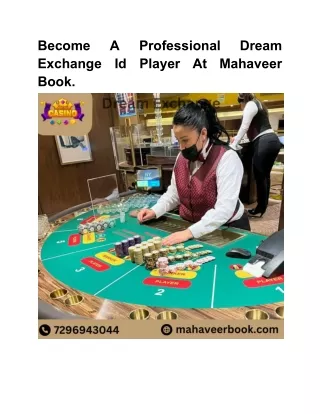 A Professional Dream Exchange Id Play more games At Mahaveer Book.