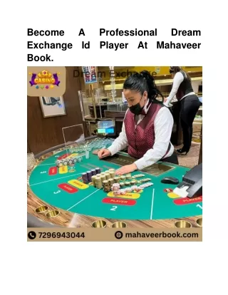 A Professional Dream Exchange Id Play more games At Mahaveer Book.