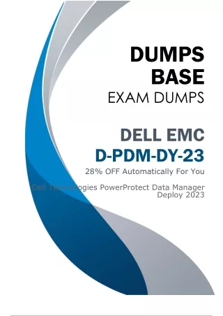DELL EMC D-PDM-DY-23 Dumps V8.02 - Latest D-PDM-DY-23 Questions and Answers