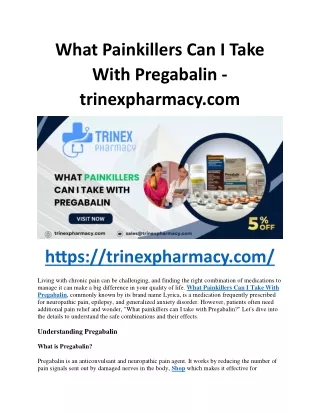 What Painkillers Can I Take With Pregabalin - trinexpharmacy.com